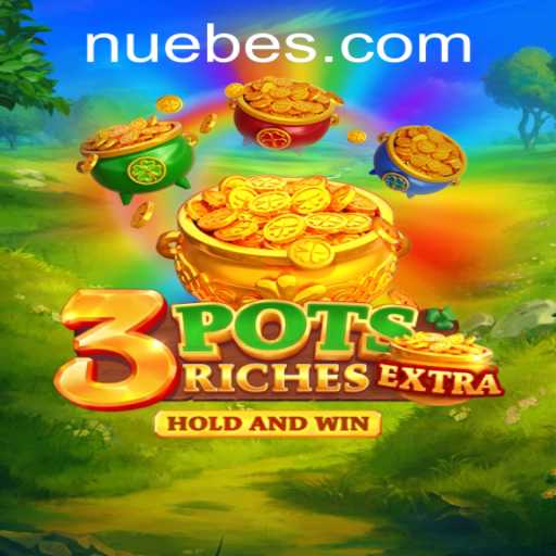 Exploring 3potsExtra: An In-Depth Look at NUEBE Gaming's Latest Sensation