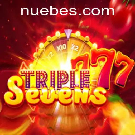 Experience the Thrill of 777TripleSeven with NUEBE Gaming