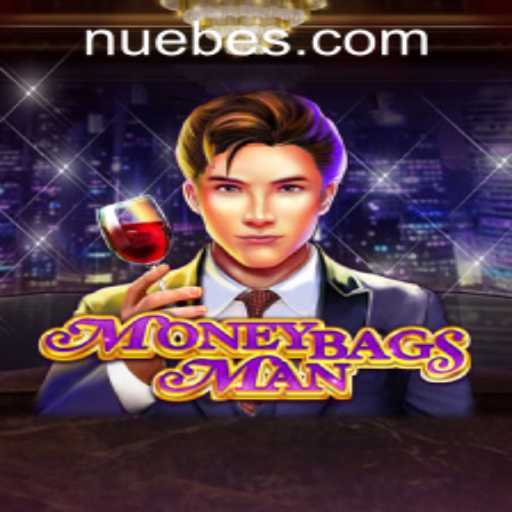 The Thrilling Universe of MoneybagsMan by NUEBE Gaming
