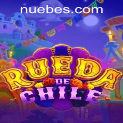 Exploring the Dynamic World of RuedaDeChile and NUEBE Gaming