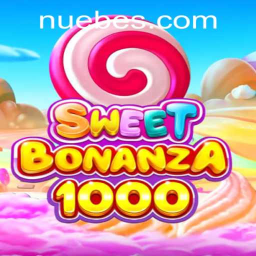 Exploring SweetBonanza1000: A New Experience with NUEBE Gaming