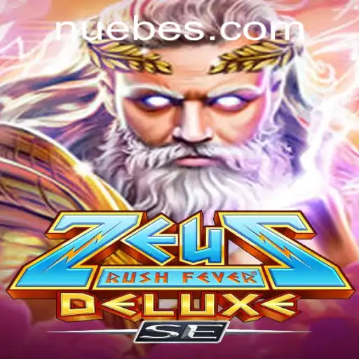 ZeusRushFeverDeluxeSE: The Ultimate Experience in NUEBE Gaming